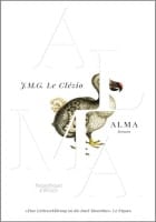 J. M. G. Le Clézio: Alma