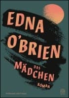 Edna O'Brien: Das Mädchen