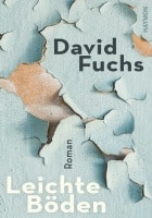 David Fuchs: Leichte Böden