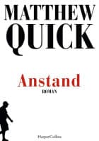 Matthew Quick: Anstand