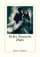 Felix Francis: Puls