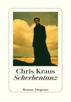 Chris Kraus: Scherbentanz