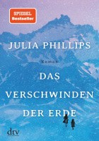 Julia Phillips: Das Verschwinden der Erde
