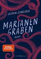 Jasmin Schreiber: Marianengraben