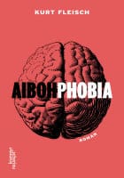 KURT FLEISCH: Aibohphobia
