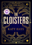 Katy Hays: The Cloisters