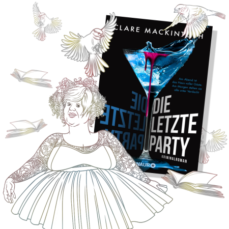 Clare Mackintosh: Die Letzte Party