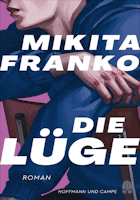 Mikita Franko: Die Lüge