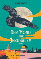 Dori Pinto: Der Mond über Jerusalem