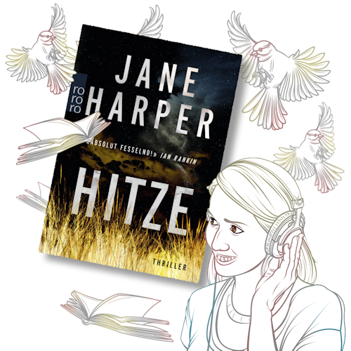 Jane Harper: Hitze