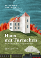 Friedrich Gorenstein: Haus mit Türmchen