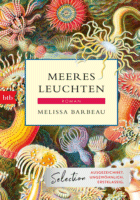 »Meeresleuchten« von Melissa Barbeau