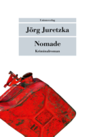 Jörg Juretzka: Nomade