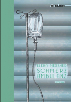 Elena Messner: Schmerzambulanz