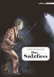 Simon Sailer: Das Salzfass