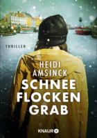 Heidi Amsinck: Schneeflockengrab