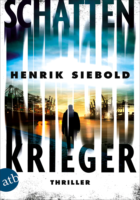 Buchcover Henrik Siebold: Schattenkrieger