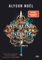 »Stealing Infinity« von Alyson Noël