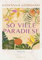»So viele Paradiese« von Giovanna Giordano