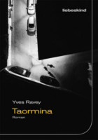 »Taormina« von Yves Ravey