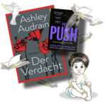 Ashley Audrain: Der Verdacht