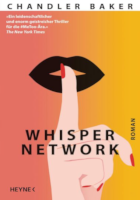 Chandler Baker: Whisper Network